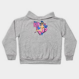 Born to be bad Kids Hoodie